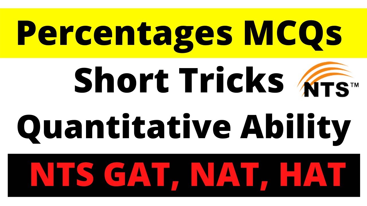 Percentages MCQs Tricks For NTS GAT, NAT, HAT, FPSC | Quantitative Reasoning