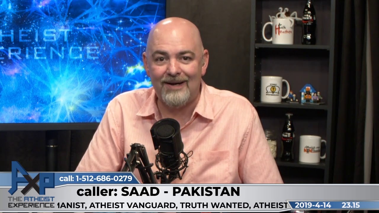 Benefits of Religion, Supernatural Claims, & Faith | Saad - Pakistan | Atheist Experience 23.15