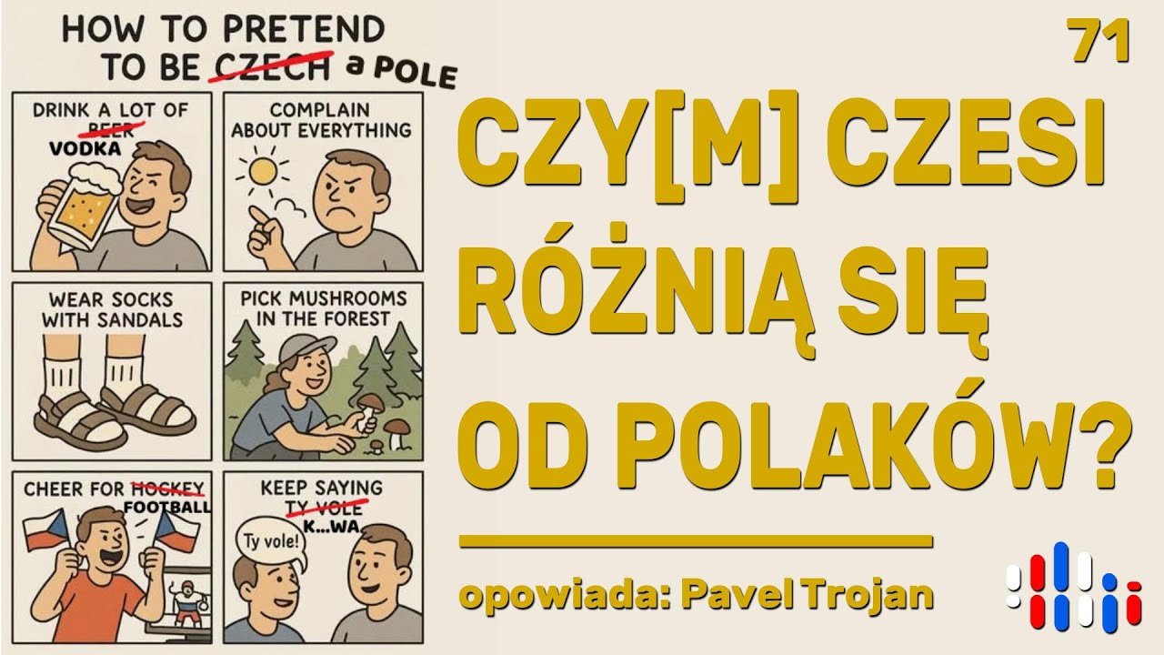 Czy[m] Czesi różnią się od Polaków? | opowiada: Pavel Trojan