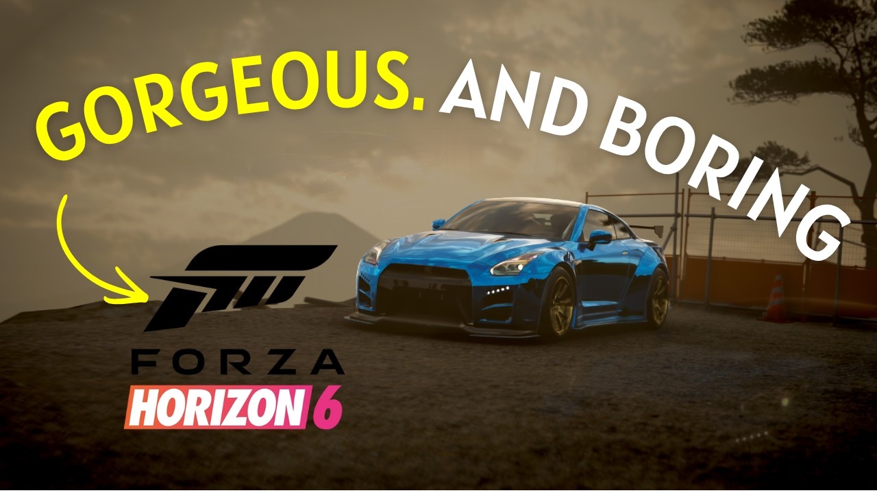 Forza Horizon 6 Is Gorgeous. So Why Am I Bored?