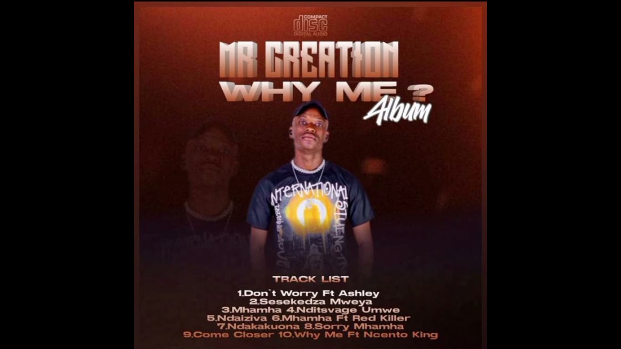 MR CREATION FT ASHLEY THE FLAME QUEEN _-_DONT WORRY (WHY ME ALBUM) PRODUCED BY KDP BEATS 