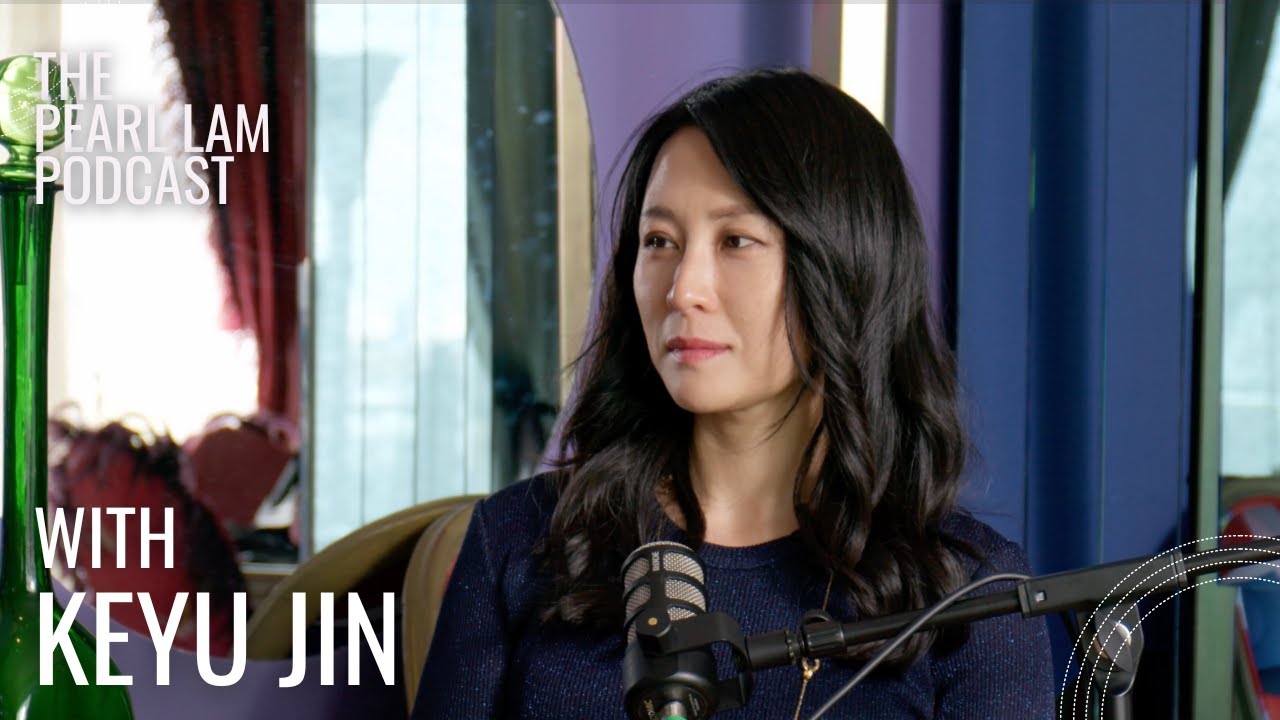 The Pearl Lam Podcast | With Keyu Jin