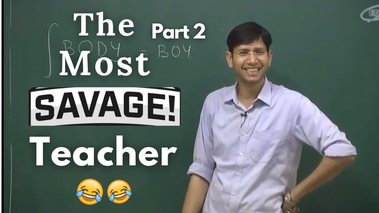 The MC Sir Compilation | The Most Savage Teacher | Funny