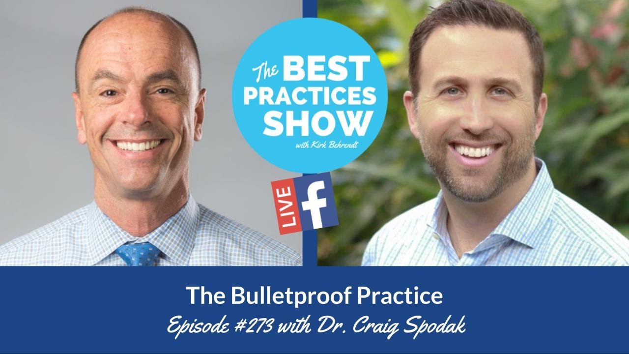 Episode #273: The Bulletproof Practice with Dr. Craig Spodak