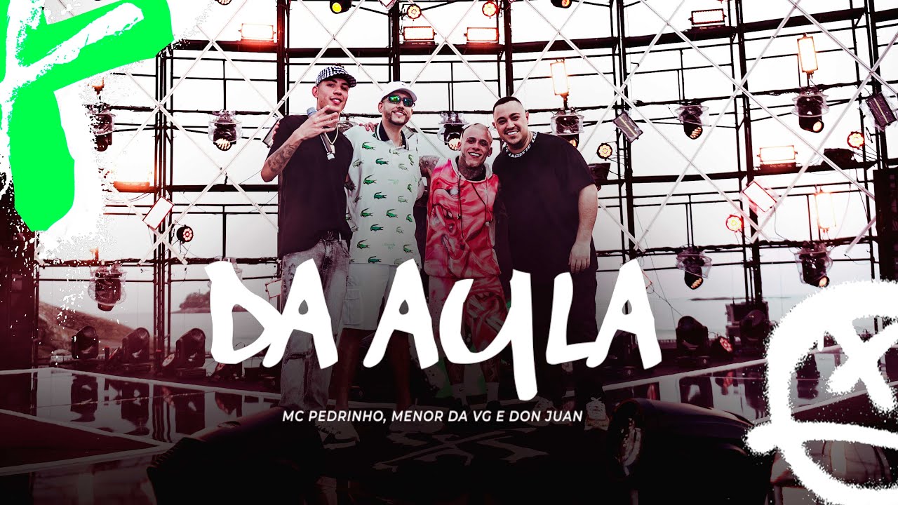 MC Pedrinho Feat MC Don Juan, Mc Menor da VG e DJ Perera - Da Aula (GR6 Explode) DVD 10 Anos
