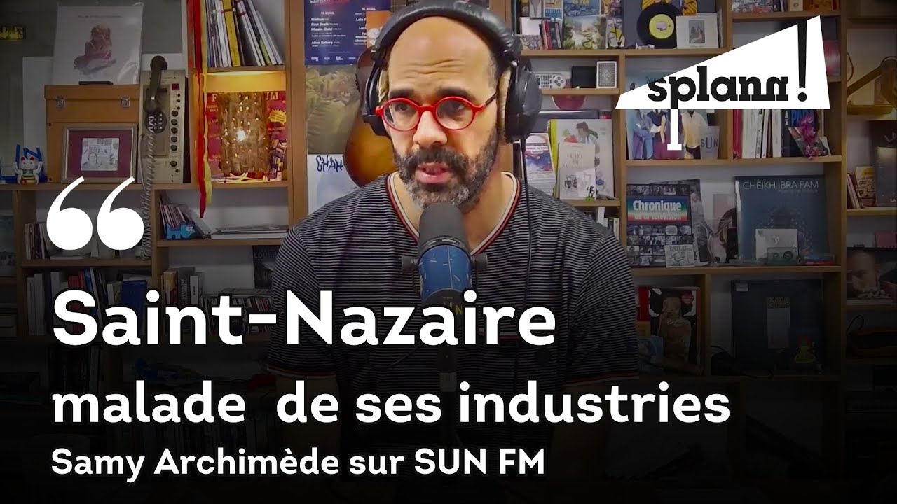 « Les soudeurs des Chantiers de l'Atlantique sont exposés au Chrome VI » : Samy Archimède sur SUN FM