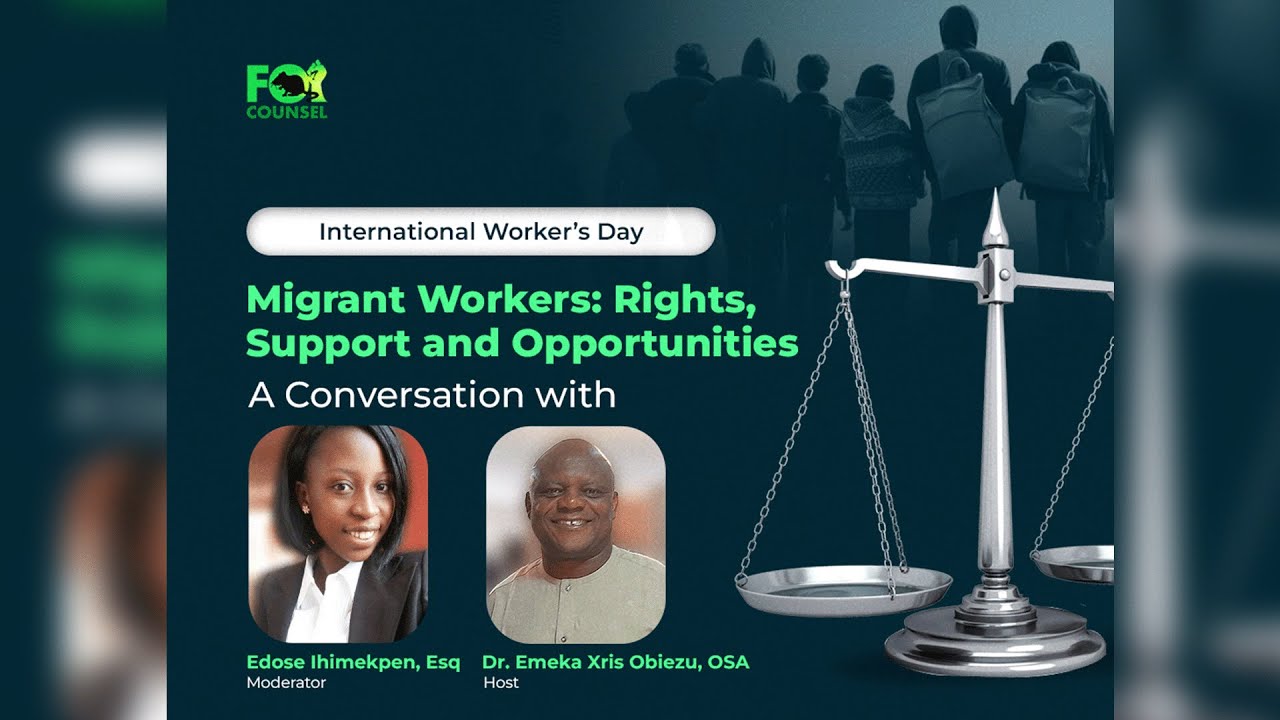 Migrant Workers: Rights, Support and Oppurtunities