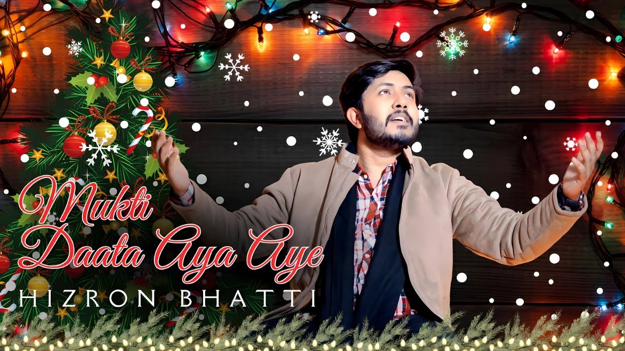 New Christmas geet 2024 | Mukti daata aya aye | by Hizron Bhatti