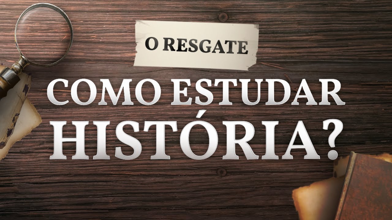 O resgate | Como estudar Hist&oacute;ria?