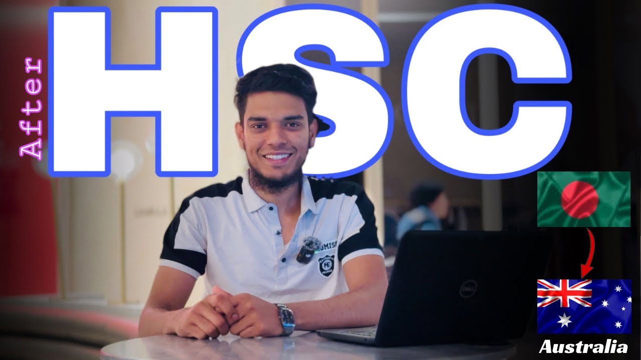 HSC পরীক্ষার পর যেই 10 টি ধাপ ফলো করে অস্ট্রেলিয়াতে 🇦🇺 পড়াশোনার ভিসায় চলে আসবেন || After HSC AUS
