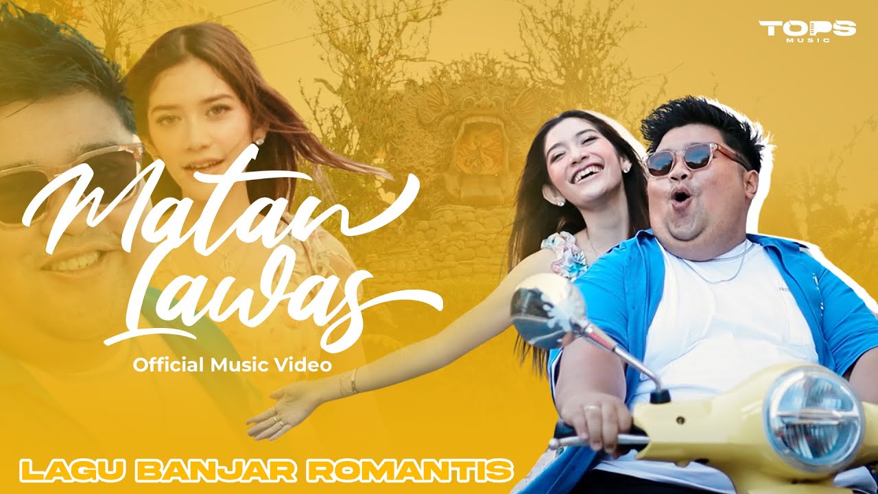 Matan Lawas - Tommy kaganangan ft Putri syahilla | Lagu banjar Romantis ( Official Music Video )