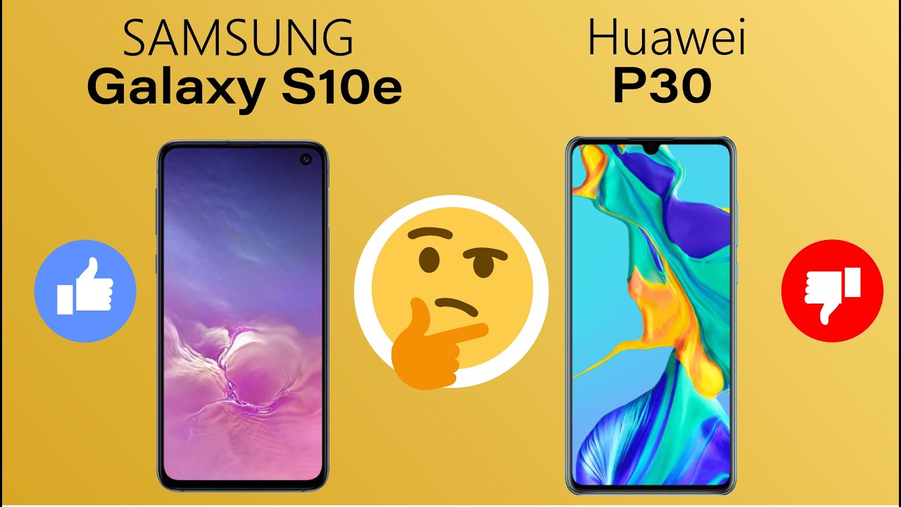 Smartphone comparison/// Samsung Galaxy S10e vs Huawei P30 ///