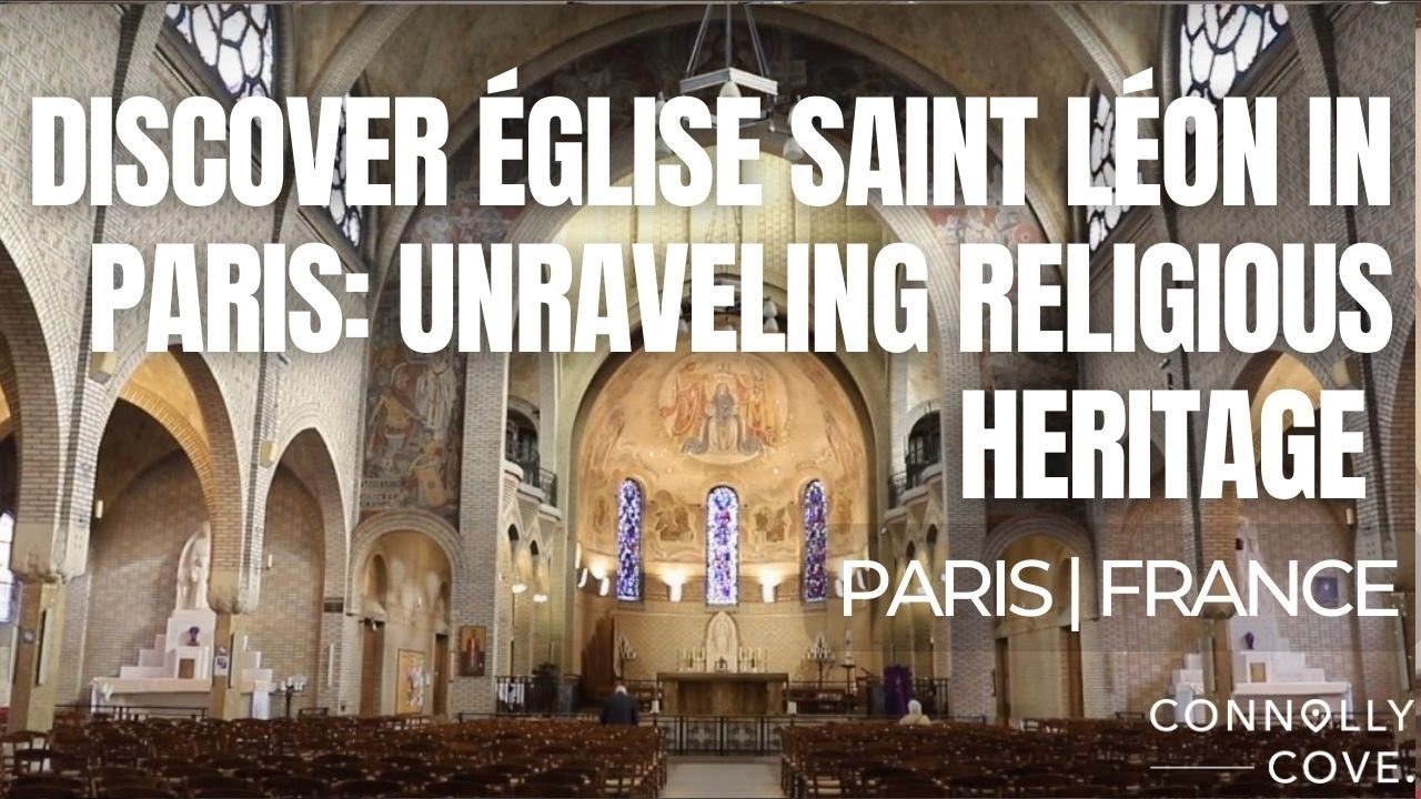 Discover &Eacute;glise Saint L&eacute;on in Paris: Unraveling Religious Heritage | Paris | Things To Do In France
