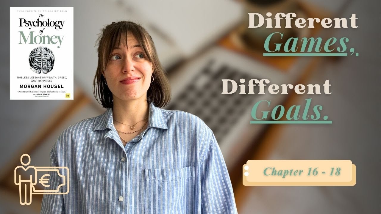 What You’ll Learn from The Psychology of Money– Chapters 16-18