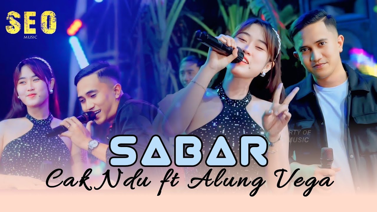 SABAR (SINAU BARENG) - CAK NDU feat ALUNG VEGA - SEO MUSIC [ LIVE WIROBITING PRAMBON ]
