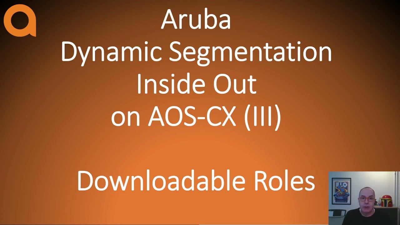 HPE Aruba Networks Dynamic Segmentation on AOS-CX: downloadable user roles
