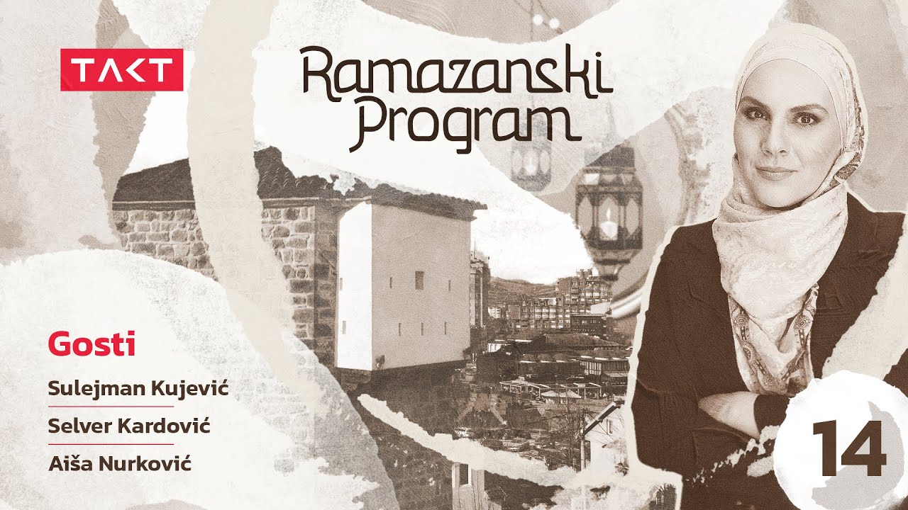 Rožaje: Duh tradicije, snaga zajednice | Ramazanski program, ep. 14