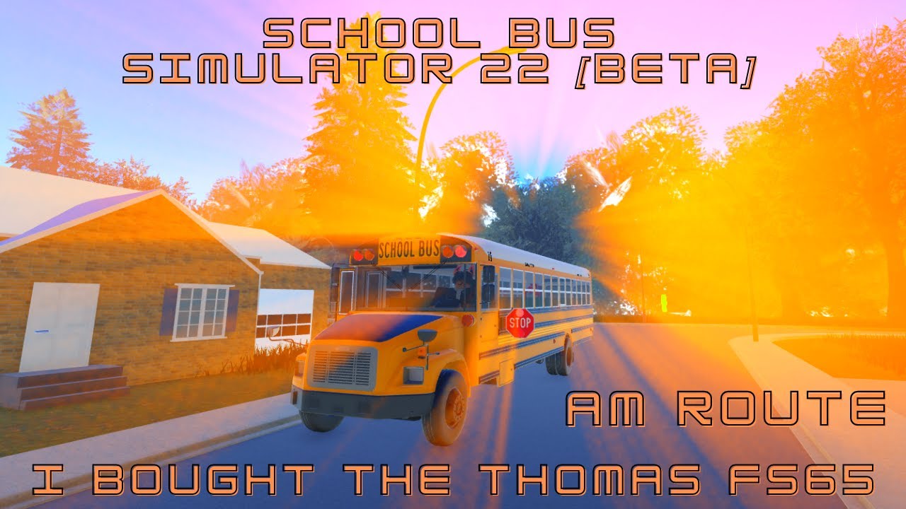 Roblox | School Bus Simulator 22 [BETA] | Я купил Thomas FS65