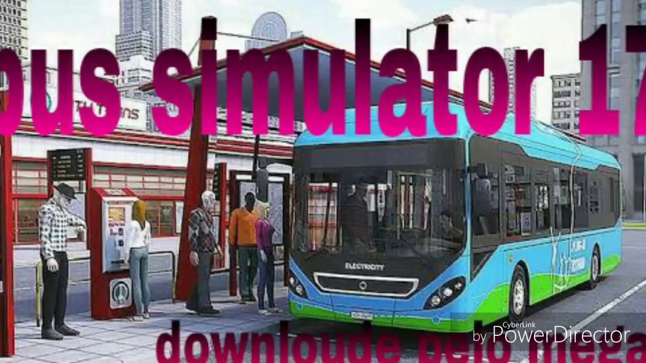 Bus Simulator 17 download pelo mega