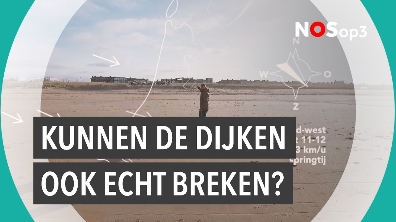 Kunnen de dijken écht breken?