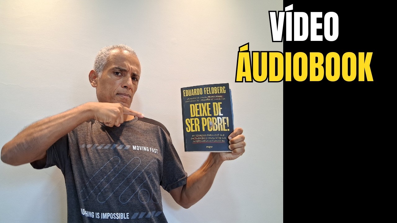 Deixe de Ser POBRE - ÁudioBook Cap 1 e 2 | Primo Pobre