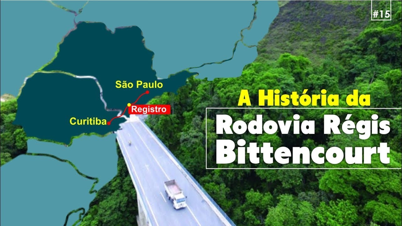 A história da Rodovia Régis Bittencourt (BR116) | RESENHA #15