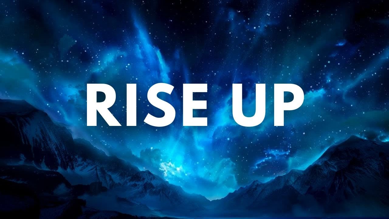 Rise Up | Christian Anthem of Faith & Courage