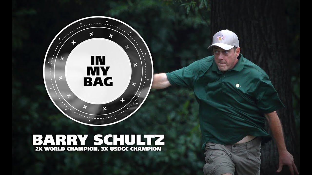 In My Bag with 2-time Disc Golf World Champion Barry Schultz