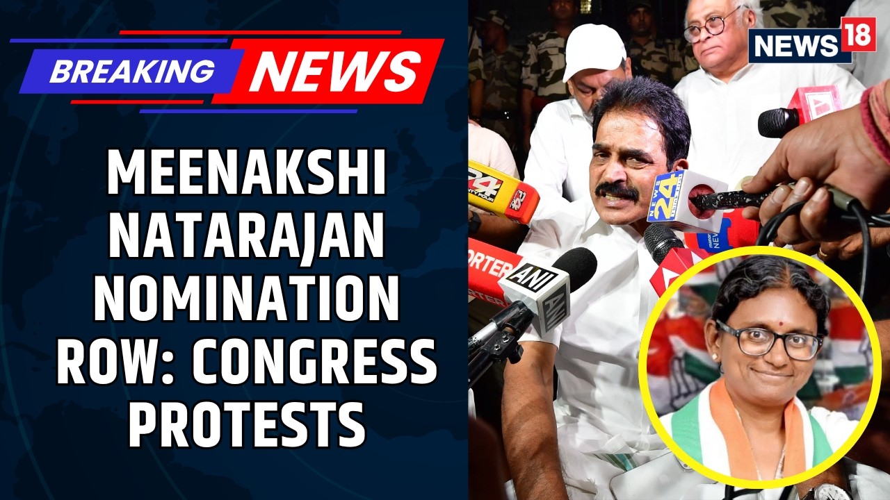 Congress Protests Outside EC Office After Meenakshi Natarajan&rsquo;s Rajya Sabha Nomination Rejected