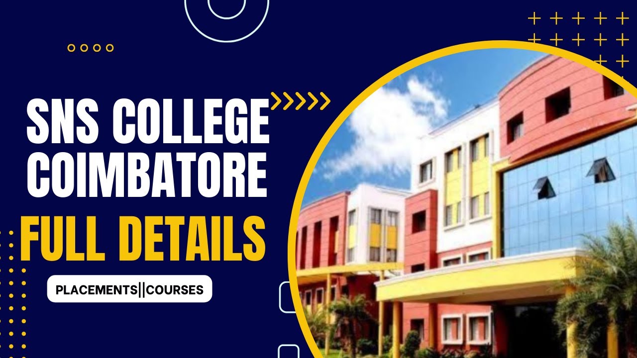 SNS college Coimbatore Full detailed review||Placements ||courses||Sports #snsinstitutions #college