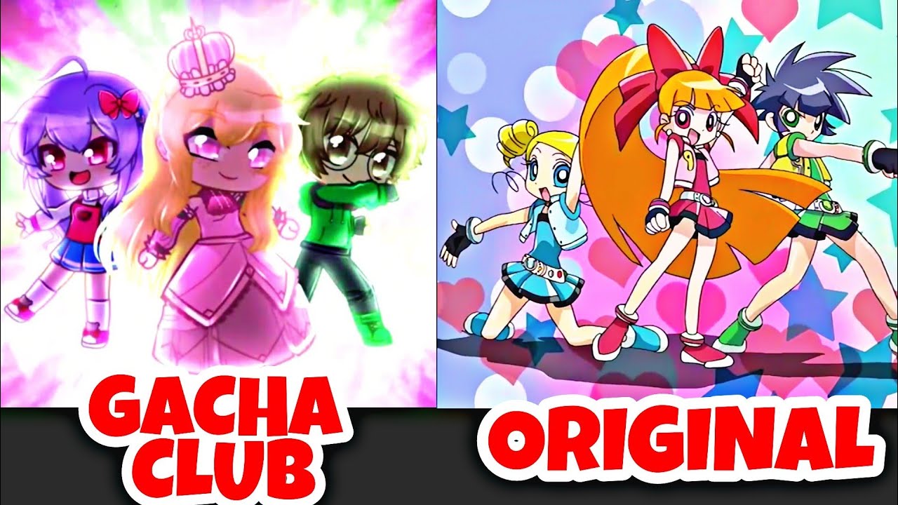 Gacha Preset Glow Up!! (Gacha Club) x Powerpuff Girls Z Transformation [Cosmic x Depazo]