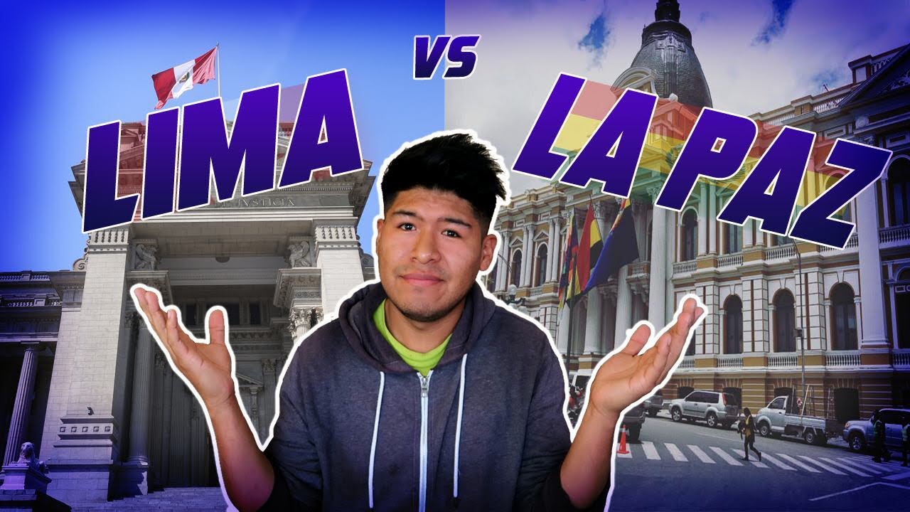 Diferencias entre PERÚ y BOLIVIA ¿qué tan PARECIDOS son? | Lima vs La Paz