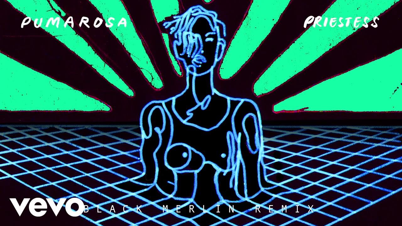Pumarosa - Priestess (Black Merlin Remix)