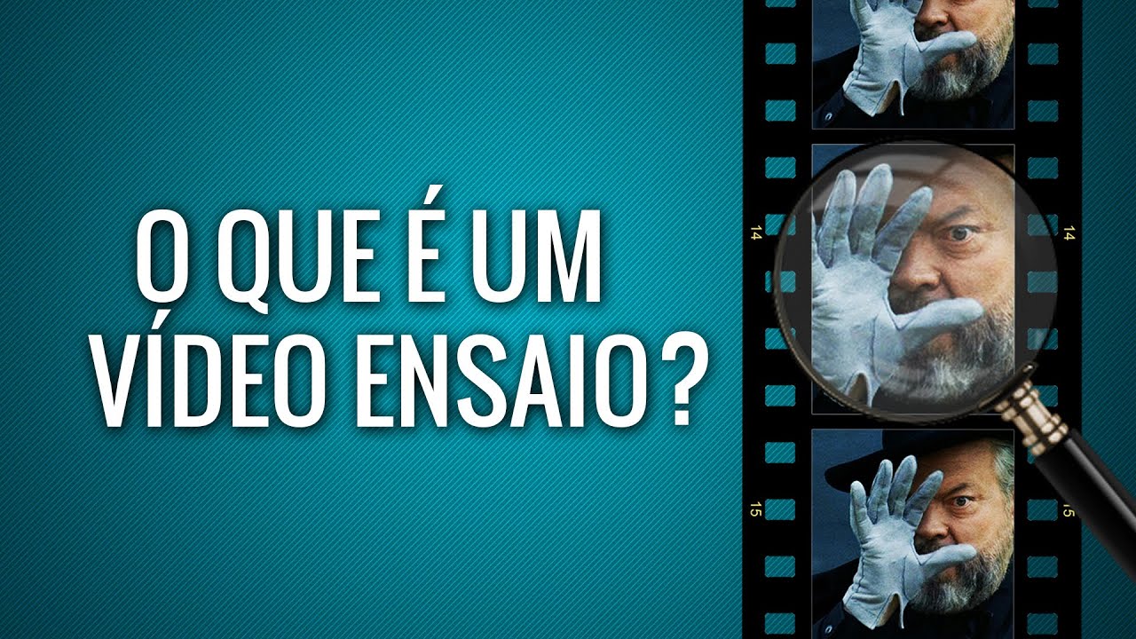 O Que &Eacute; Um V&iacute;deo Ensaio?