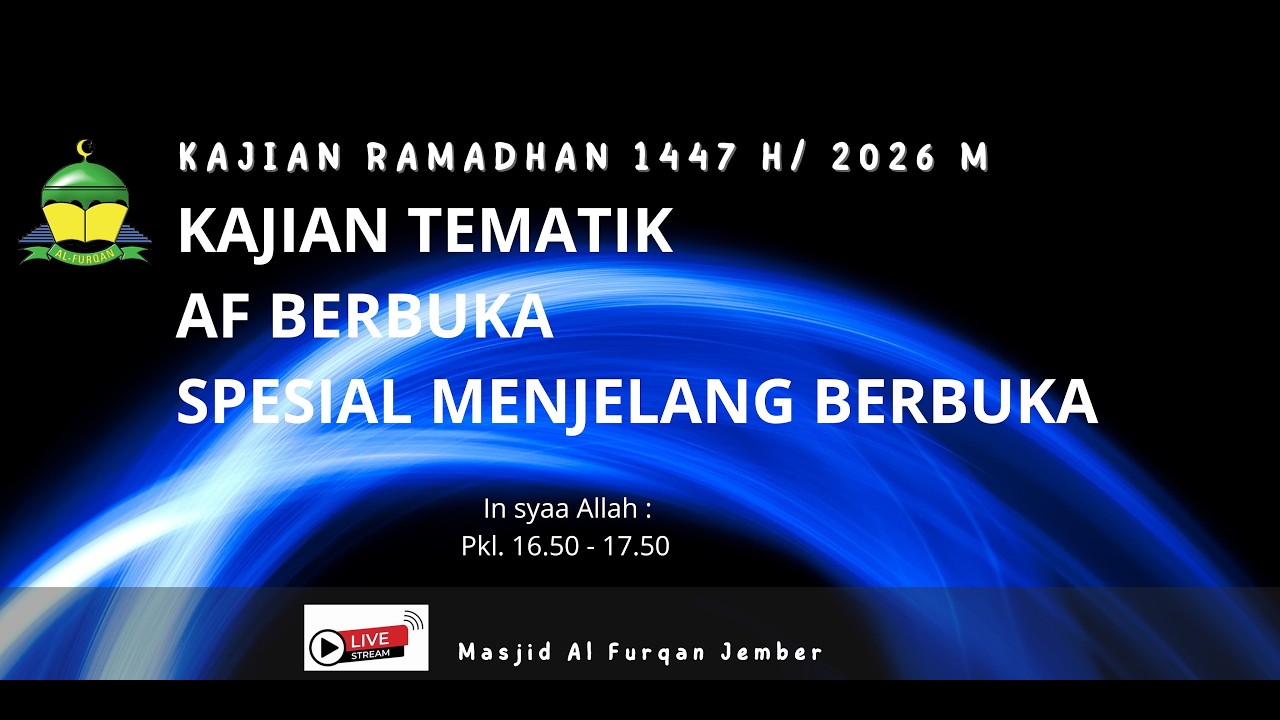 🔴 (LIVE) | Kajian Spesial Ramdhan: 