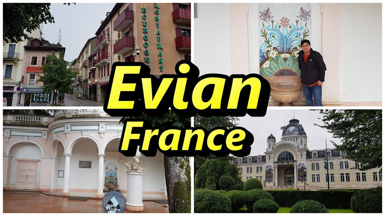 Evian, France 🇨🇵
