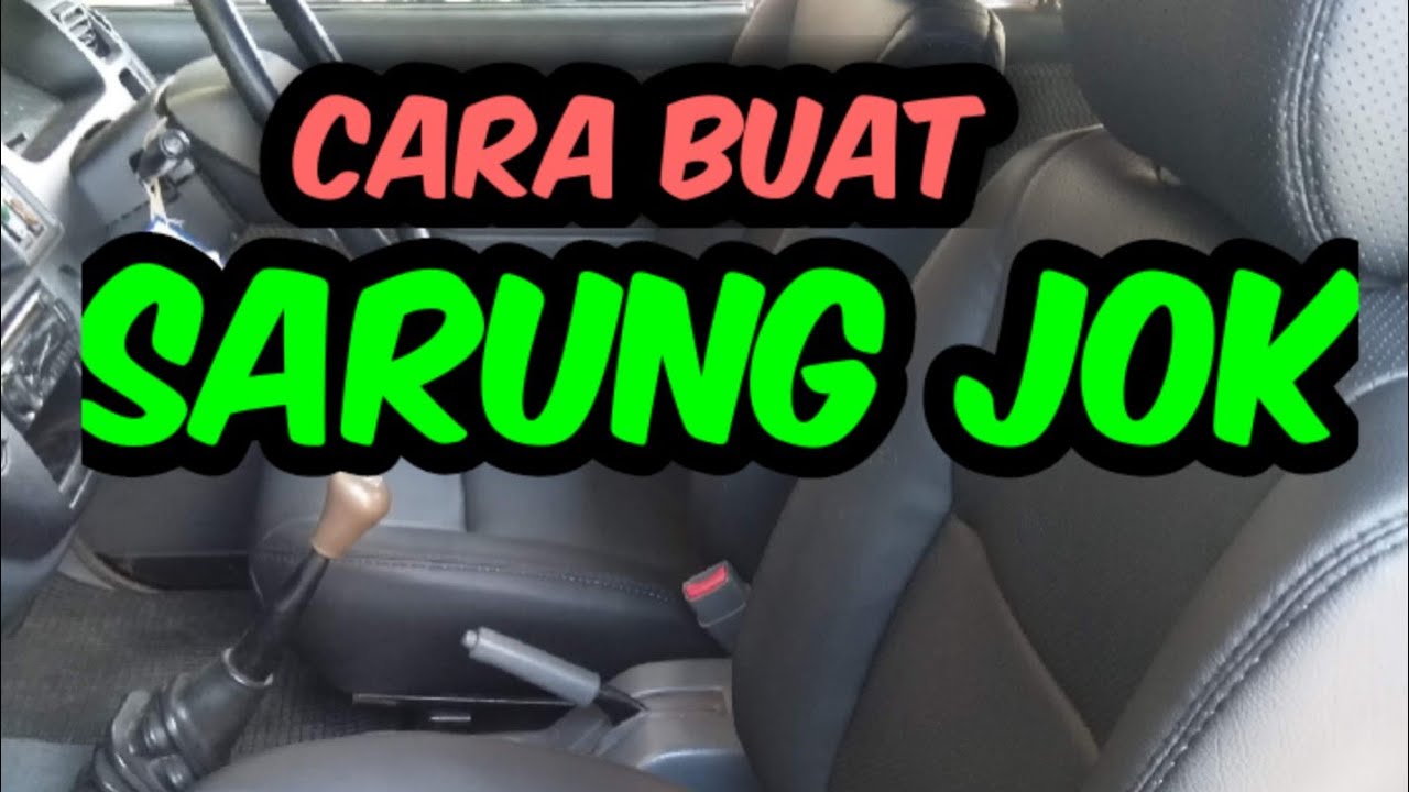 cara buat sarung jok