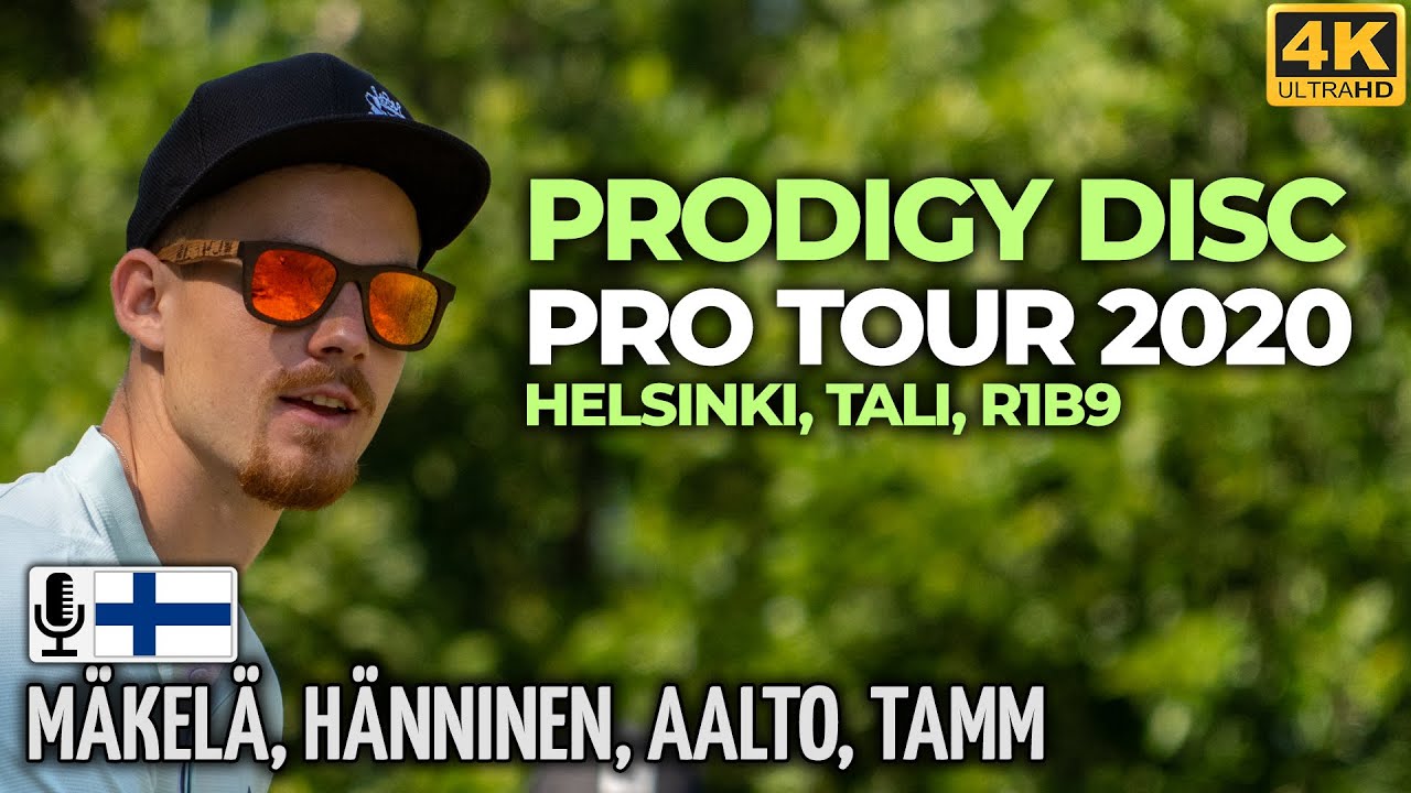 Prodigy Disc Pro Tour 2020, Helsinki Tali R1B9, Väinö Mäkelä, Samuel Hänninen, J. Aalto, Albert Tamm