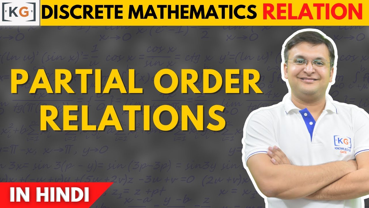2.14 Partial Order Relations POSET in Discrete Mathematics
