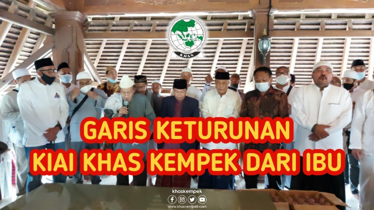 HAUL KH. HUSEN - GARIS KETURUNAN KIAI KHAS KEMPEK DARI IBU