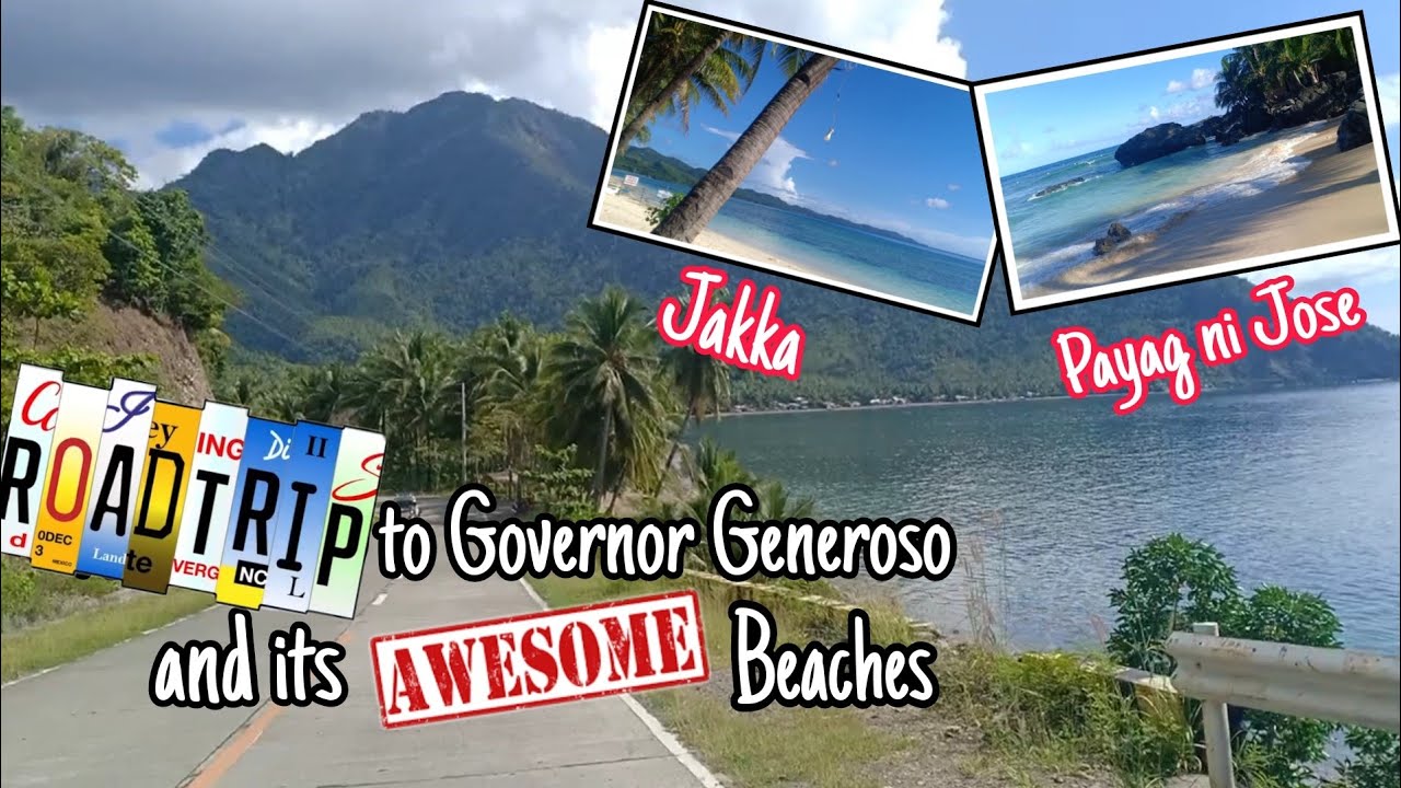 Roadtrip to Governor Generoso | Jakka Beach | Payag ni Jose Beach