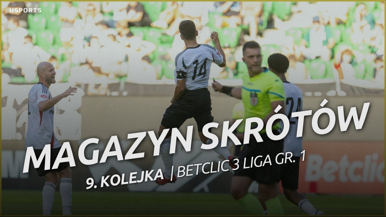 REMISY ZĄBEK, ŁOMŻY I WARTY, TRIUMF REZERW LEGII PRZY Ł3! | Skróty 9. kolejki - Betclic 3 liga gr.1