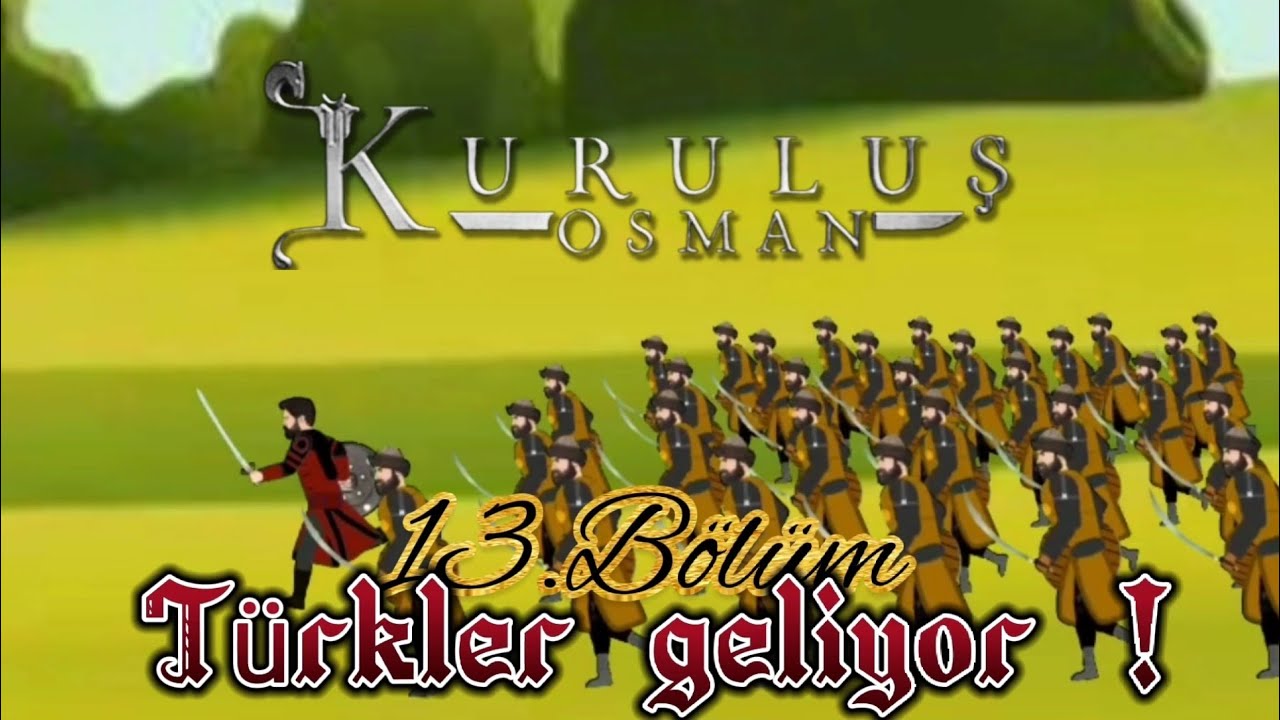Kuruluş Osman 4.sezon 13.Bölüm (Çizgi Dizi)Türkçe
