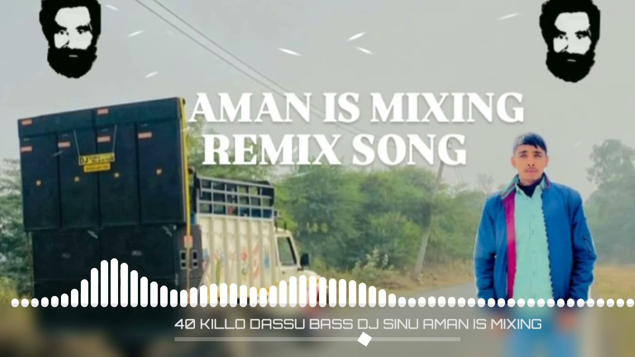 40 KILLO SONG REMIX DJ SINU || AMAN IS MIXING || DASSU BASS REMIX SONG