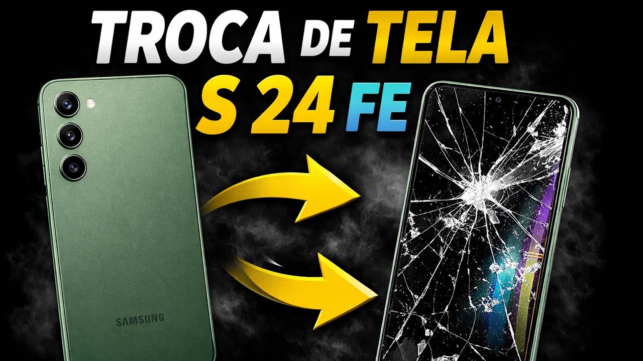 Como Trocar o Display Samsung S 24 FE  👈