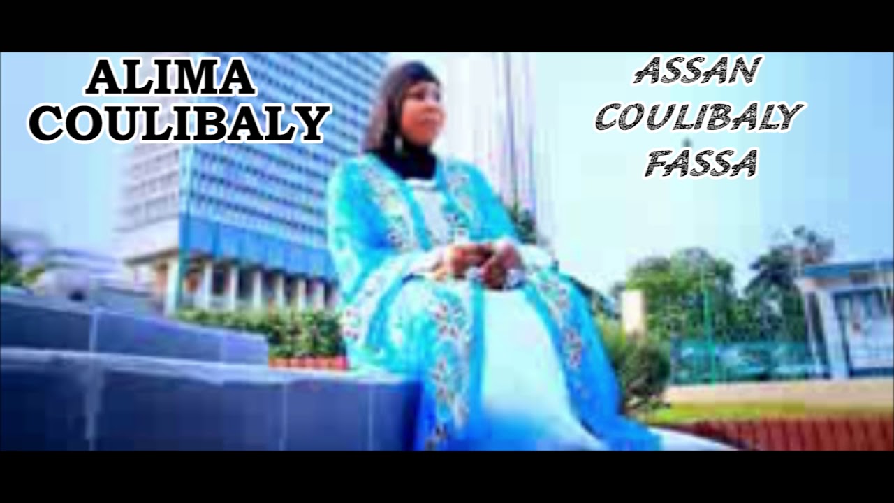Alima Coulibaly   Assan Coulibaly Fassa