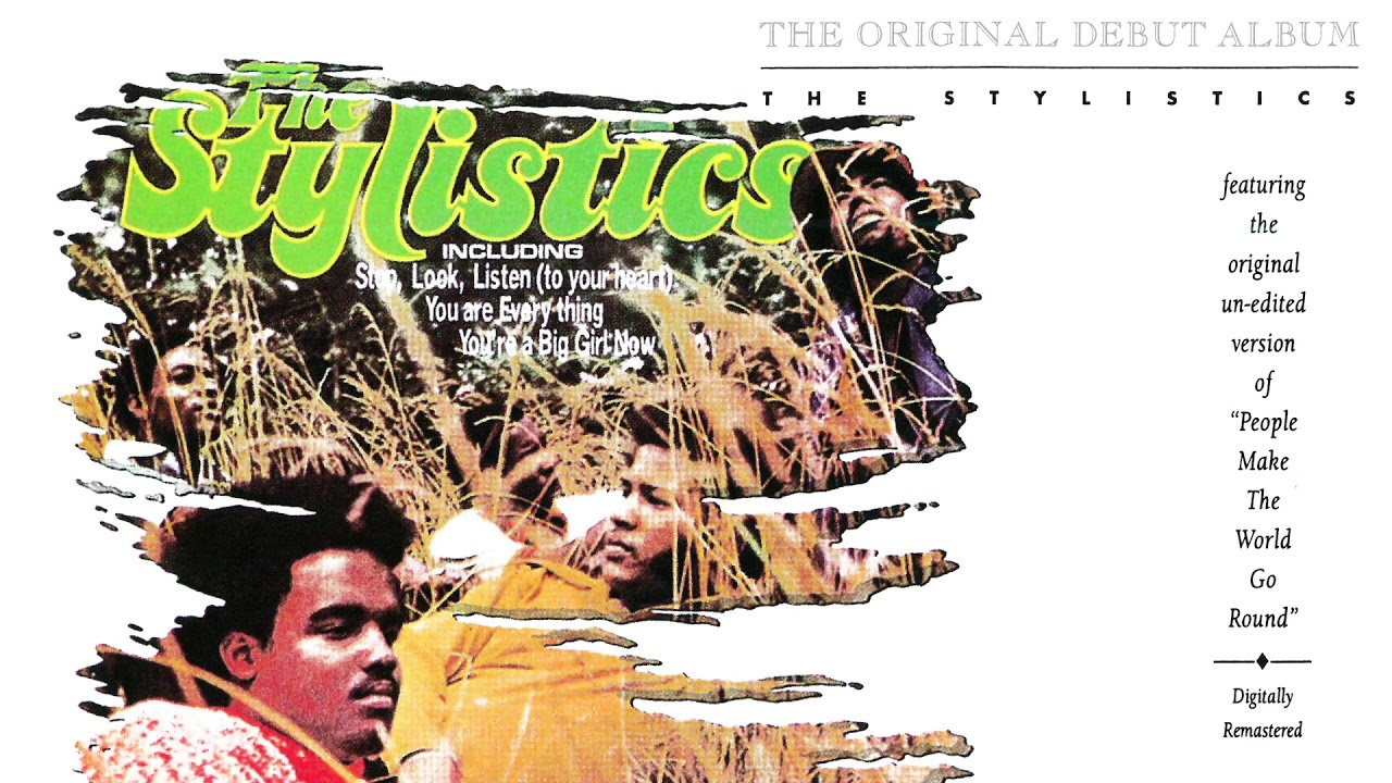 The Stylistics - You're A Big Girl Now