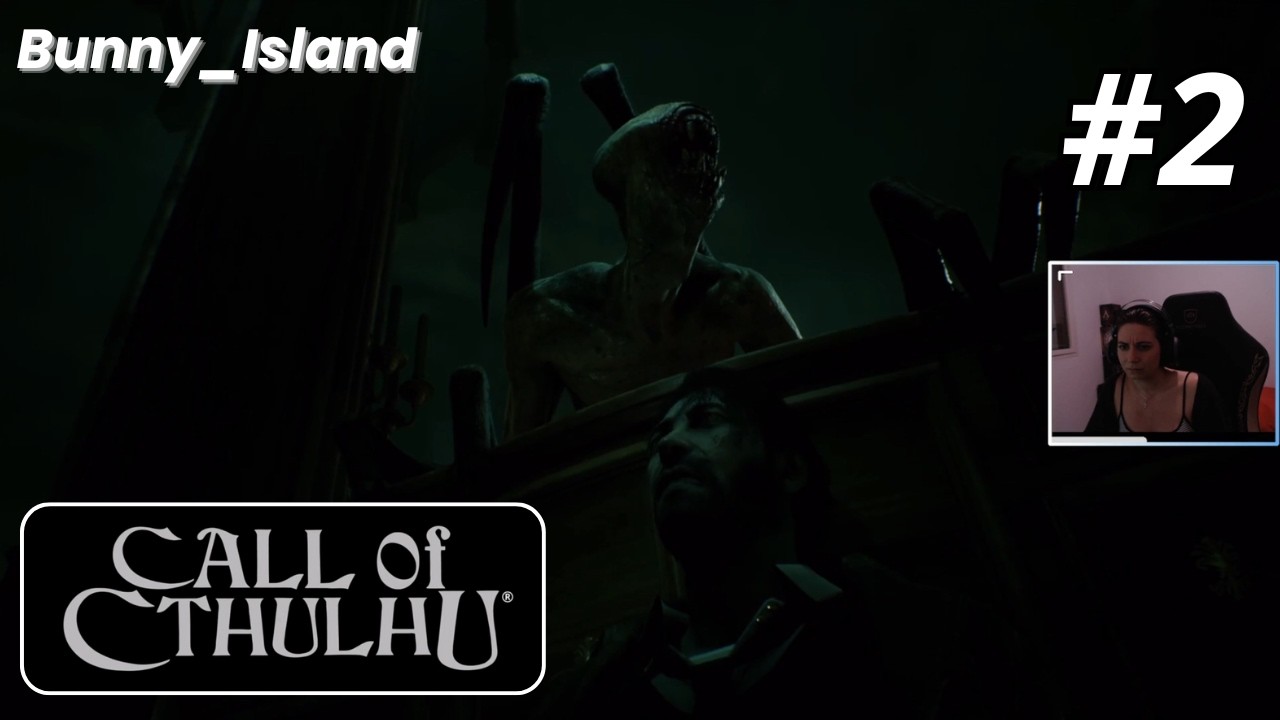 Call of Cthulhu - #2 - Horreur psychologique, mystères et créatures étranges...