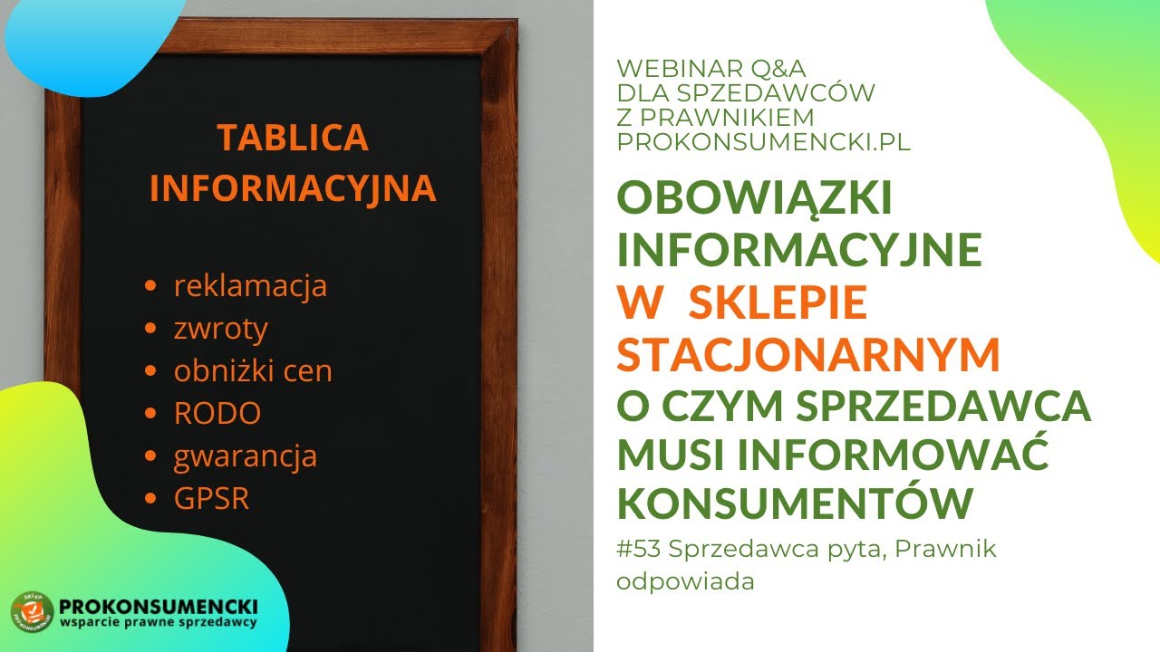 #53 | Obowiązki informacyjne w sklepie STACJONARNYM - o czym Sprzedawca musi informować konsumentów