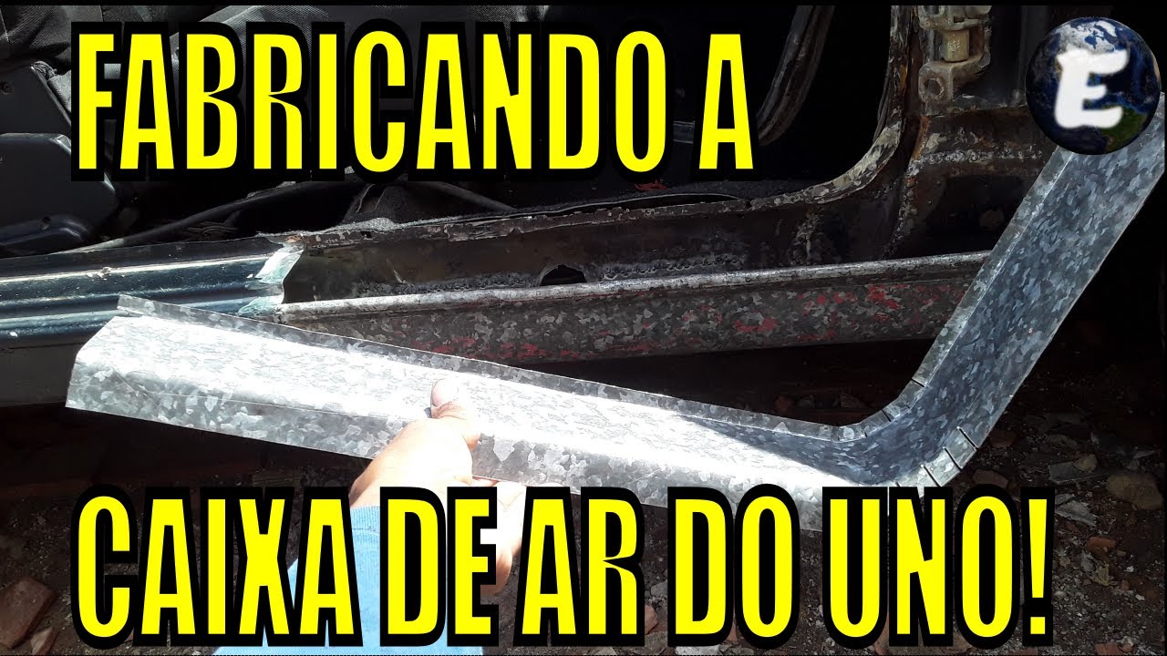 #73-D10 FABRICANDO A CAIXA DE AR DO FIAT UNO PARTE 1